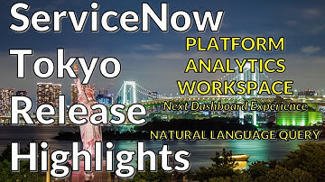 ServiceNow Tokyo - Platform Analytics Workspace - Natural Language Query