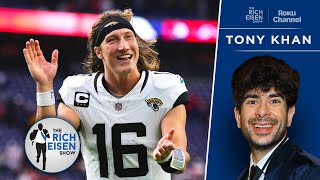 Tony Khan on the Jaguars’ Looming Trevor Lawrence Extension | The Rich Eisen Show