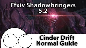 The Ruby Weapon Normal Guide (The Cinder Drift) | FFXIV Shadowbringers