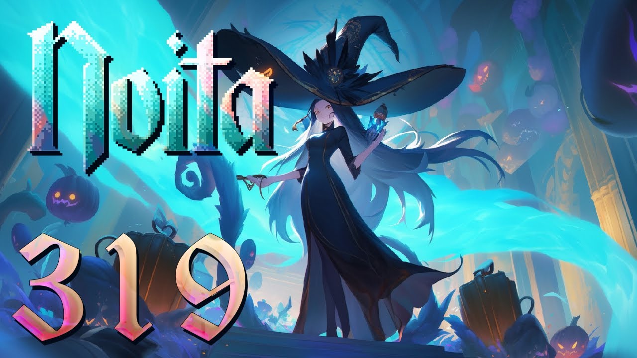 NG+ Part 9 - Let's Play Noita Ep 319