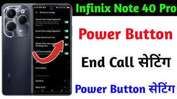infinix Note 40 pro power button end call setting, infinix note 40 pro power button setting