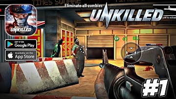 Unkilled: FPS Zombie Android Gameplay walkthrough ( Android, iOS ) #unkilledstoryline