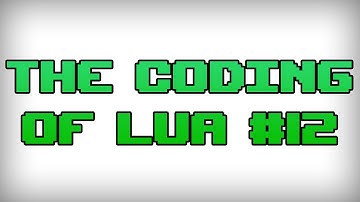 How to learn Lua - Beginner series #12 - Helpful functions