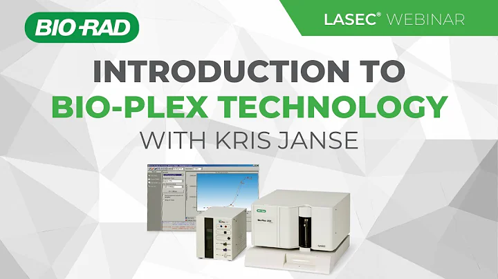 Introduction to Bio-Plex Technology Webinar hosted by LASEC and Bio-Rad