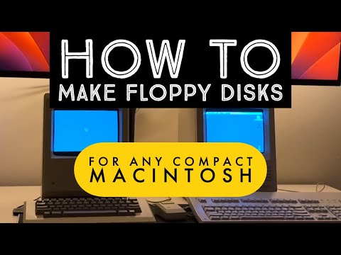 Make Floppy Disks For Any Old Macintosh!