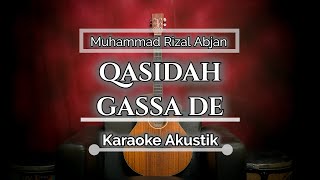 Qasidah Gassa de - Muhammad Rizal Abjan | MRA (Karaoke Akustik) By ZKaraoke