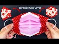 New! Diy Easy Surgical Mask Cover Sewing Tutorial | How to Make Medical Mask Cover More Protection |