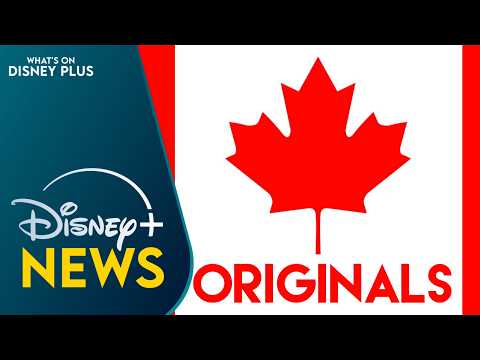 Disney+ Greenlights First-Ever Canadian Originals | Disney Plus News