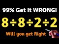 Can You Solve this Simple Calculation / Solve 8÷8÷2÷2 Math Challenge