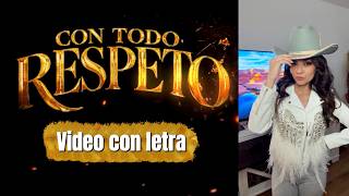 “Con Todo Respeto” Letra (Versión Explícita)