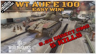 World of Tanks Console WT AUF E 100 EASY WIN! 9.6K Direct DMG 5 Kills (created by JBMNT_SVK_) #wot