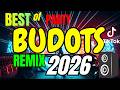BEST TIKTOK BUDOTS REMIX 2026 🔥 NONSTOP DANCE PARTY DJ MIX | Budots Night Riot