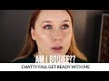 The Boujee Beauty Guru Tag | Chatty Fall GRWM