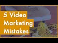 5 biggest MISTAKES you are making with your VIDEO MARKETING