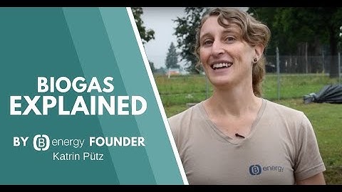 Biogas explained!
