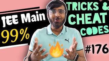 JEE Mains 2021: Crack JEE Mains In 10 Days🔥🔥🔥| Tricks & Cheat Codes #176 #jeemain2021 #jeemains2021