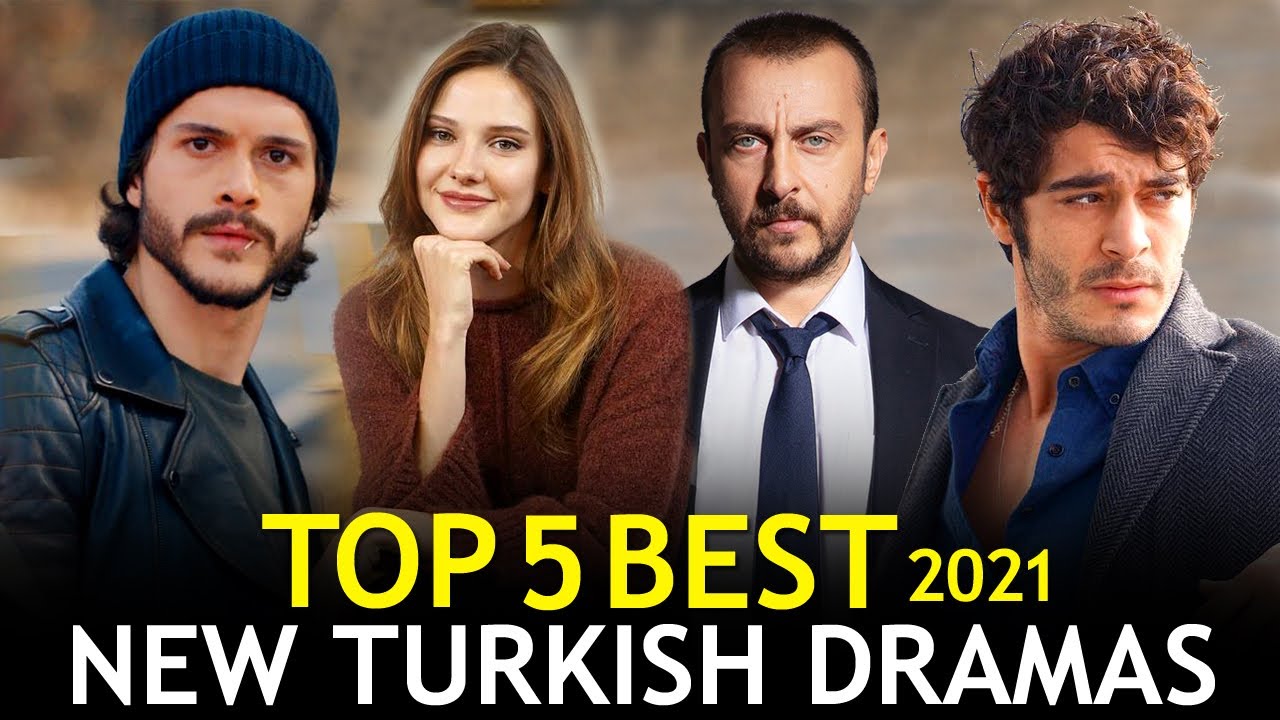 Top 5 Best Turkish Drama Series You Must Watch In February 2021 YouTube Top 5 Best Turkish Drama Series You Must Watch In February 2021 YouTube