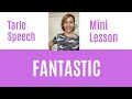 How to Pronounce FANTASTIC - Quick English Pronunciation Mini Lesson