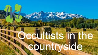 4chan greentext - /k/ - Occultists in the countryside