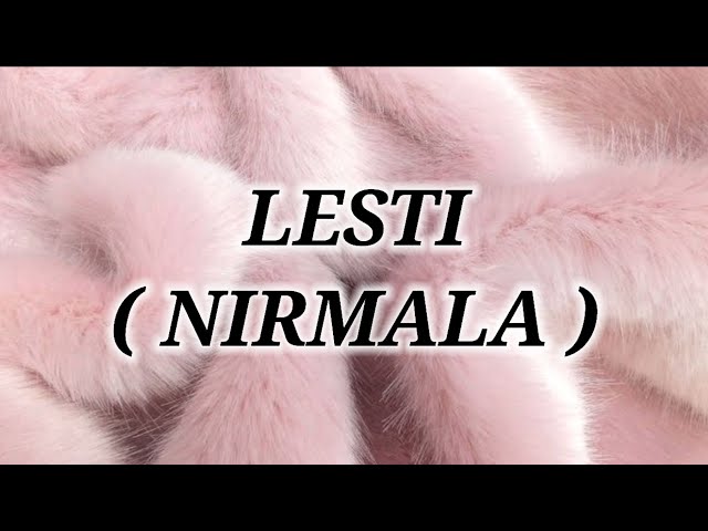 LESTI _ NIRMALA Lirik class=