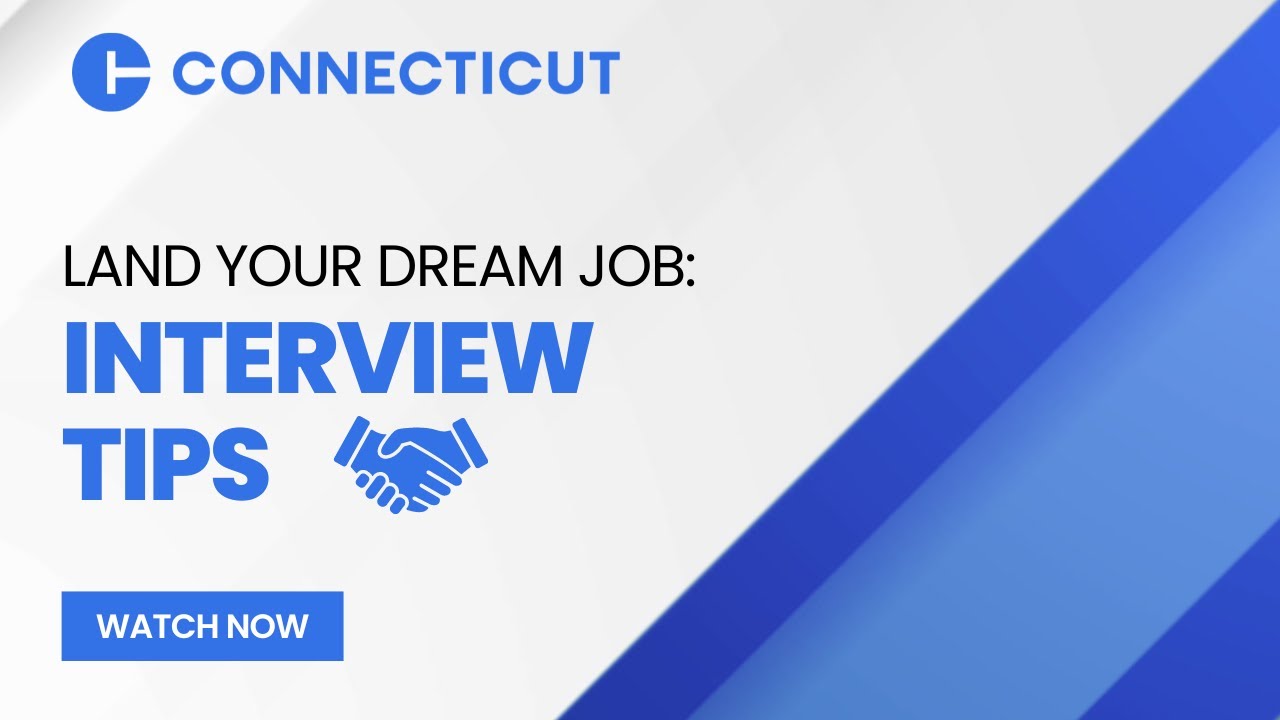 Professional job interview tips for Connecticut employment opportunities
