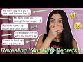 Revealing Your SUPER Dirty Secrets 8 (so gross!) | Just Sharon