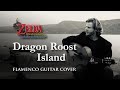 Dragon Roost Island - flamenco guitar cover