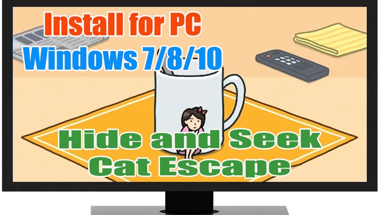 Download & install Hide and Seek: Cat Escape for PC Windows 7/8/10 ...