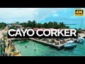 Cayo corker belice 4k