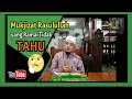 Mukjizat Rasulullah - Ustaz Wadi Anuar