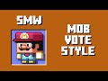 SMW Mario in Mob Vote Style