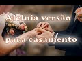 Aleluia versão para casamento-Alvaro Sampietro (Giseli Almeida-couver)