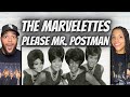 TAKES YOU BACK!| FIRST TIME HEARING The Marvelettes  - Please Mr  Postman REACTION