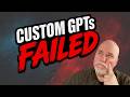 Why I STOPPED Using Custom GPTs