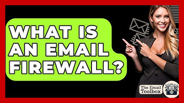 What Is An Email Firewall? - TheEmailToolbox.com