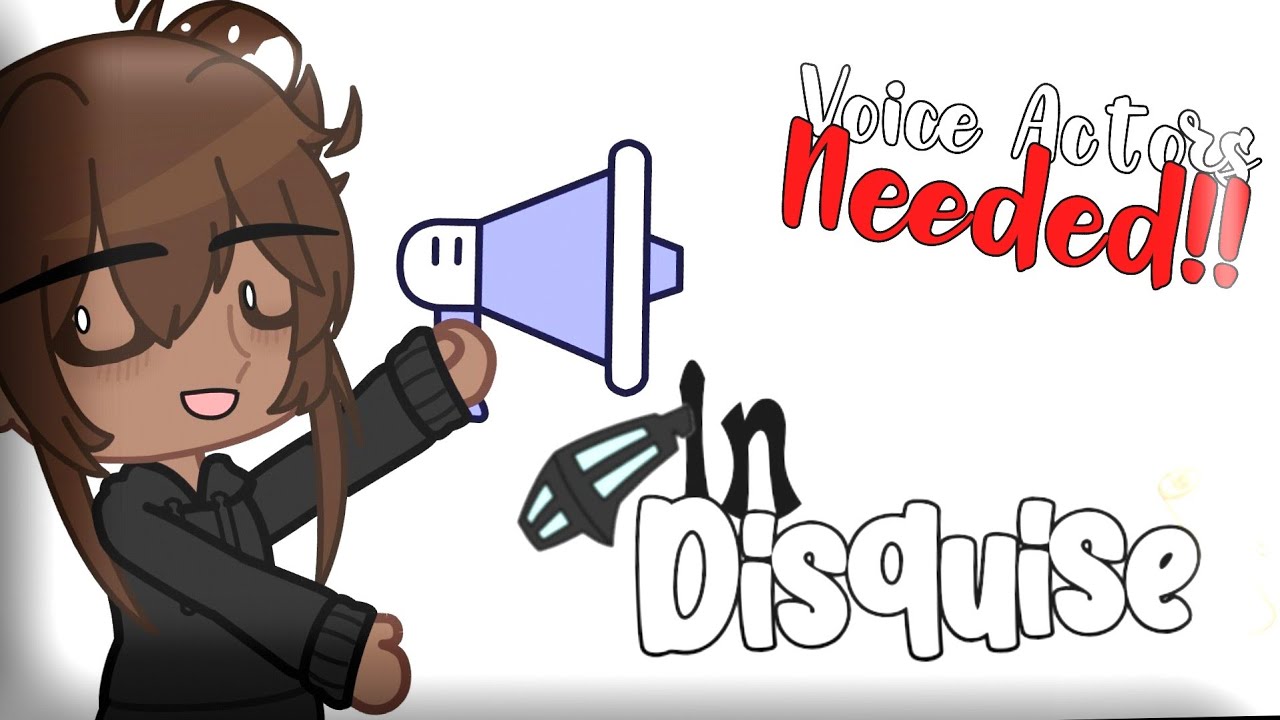 Voice Actors NEEDED!! [CLOSED] (Read Desc.) YouTube