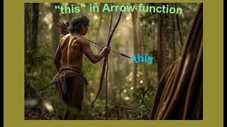 Ep-14 | this in  Arrow function |  How this works in arrow function | this in JavaScript