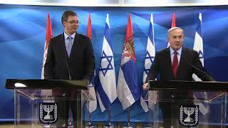 PM Netanyahu's meeting with Serbian PM Aleksandar Vučić