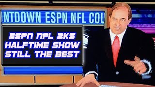 ESPN NFL 2K5 Halftime Show STILL Beats Madden 20 Presentation