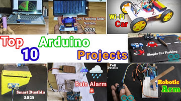 Top 10 arduino projects 2025 | Arduino projects for beginners | Arduino project