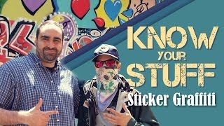 Know Your Stuff: Sticker Graffiti