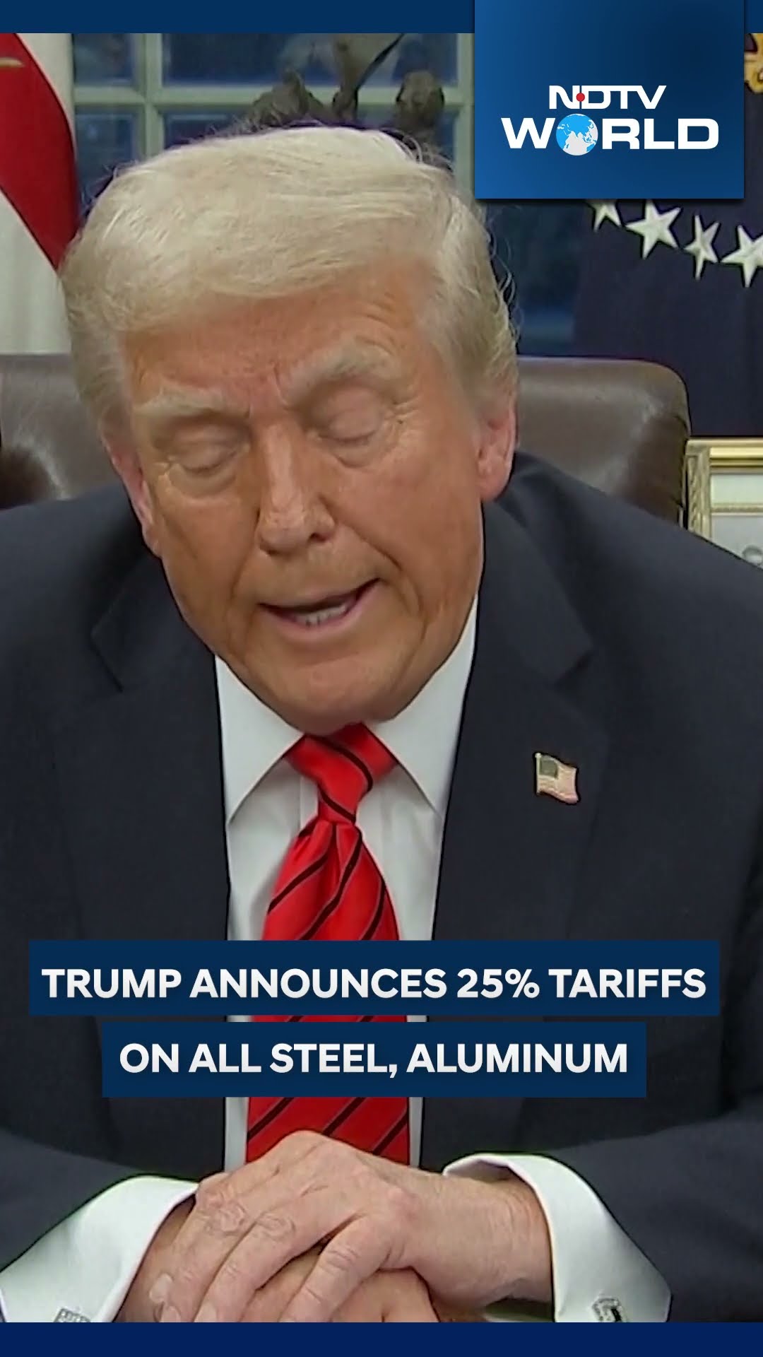 Donald Trump Latest News | Trump Announces 25% Tariffs On All Steel, Aluminum Amid Trade War