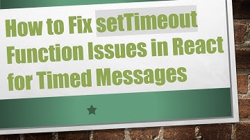 How to Fix setTimeout Function Issues in React for Timed Messages