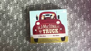 Old MacDonald had a Truck board book