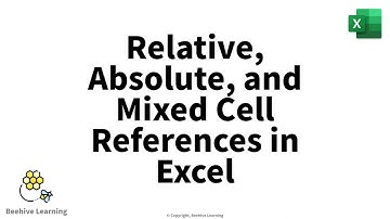 Relative, Absolute, and Mixed Cell References in Excel