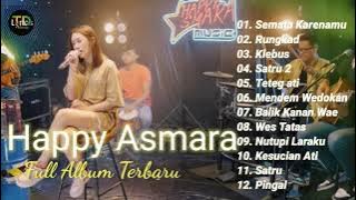 Happy Asmara Full Album terbaru - Semata Karenamu