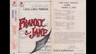 Franky & Jane | Edisi Khusus Lagu - lagu Terbaik