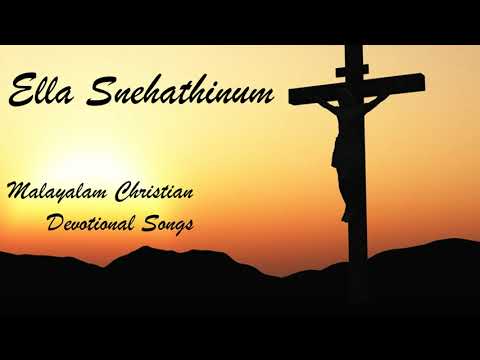 Ella Snehathinum  Malayalam Christian Song