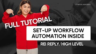 FULL TUTORIAL: SET-UP WORKFLOW AUTOMATION INSIDE REI REPLY/HIGH LEVEL