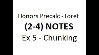 HP (2-4) Notes - Ex 5 - Chunking